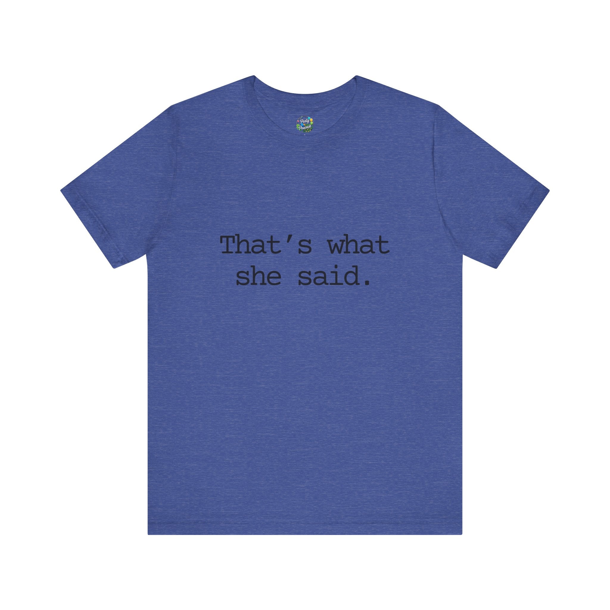 That's What She Said