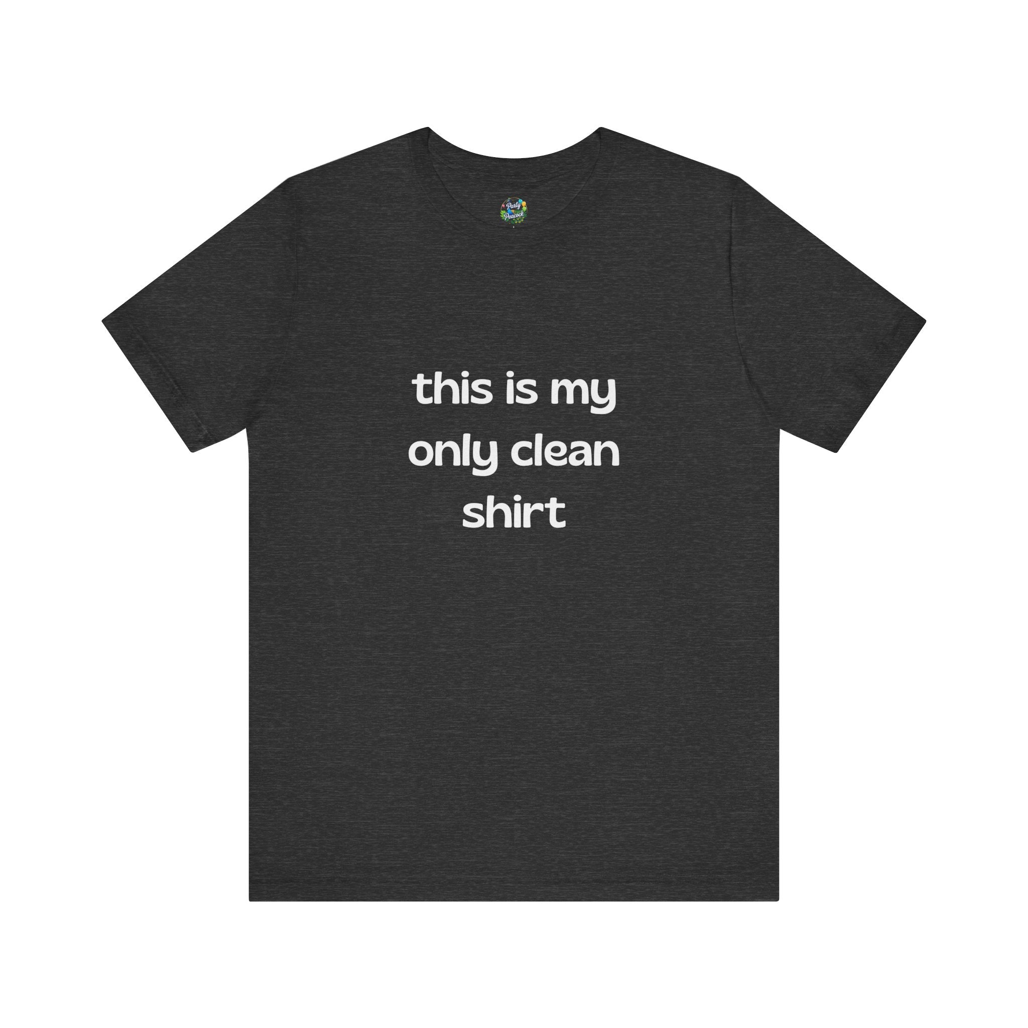 My Only Clean Shirt