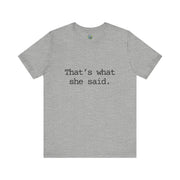 That's What She Said