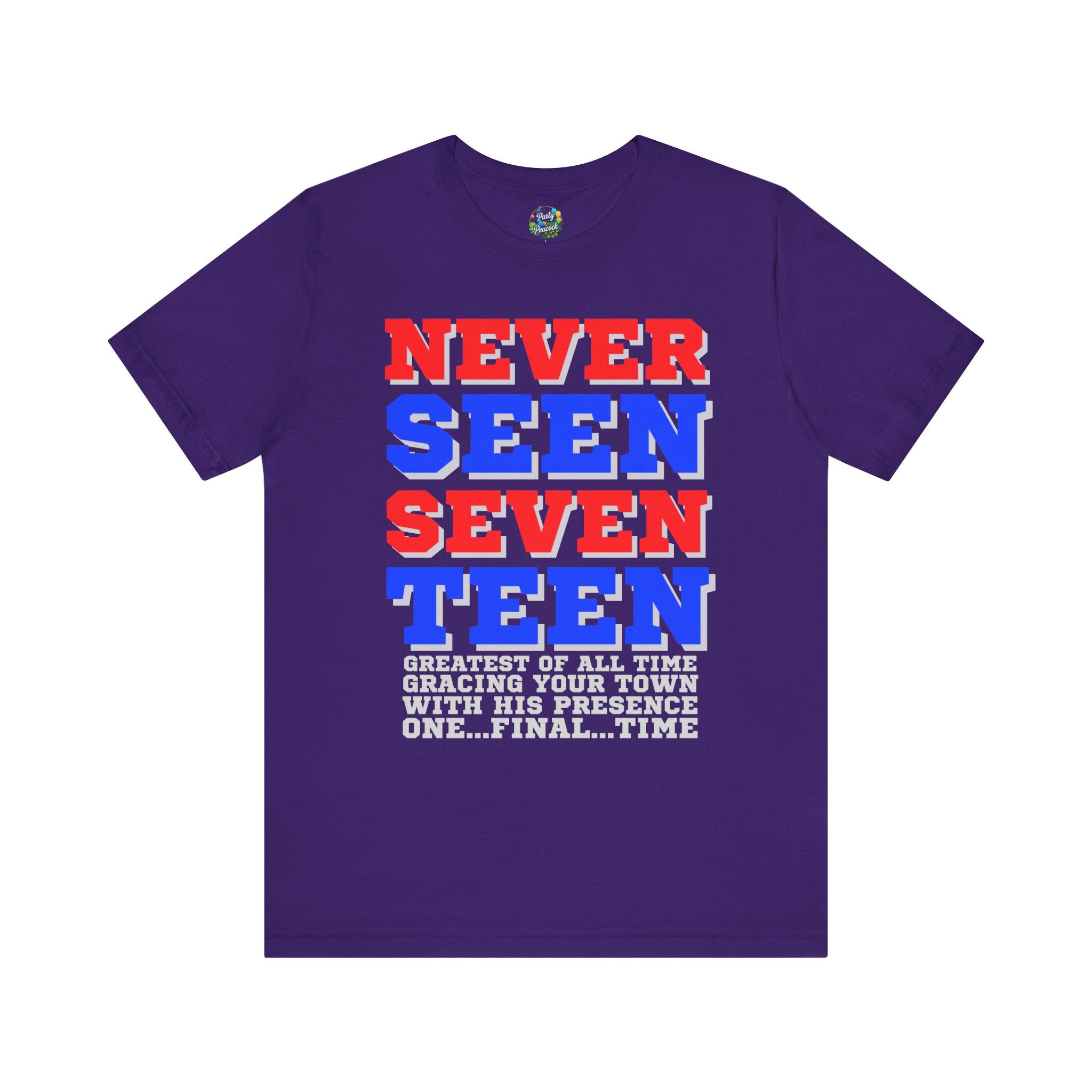 Never Seen Seventeen – The Party Peacock