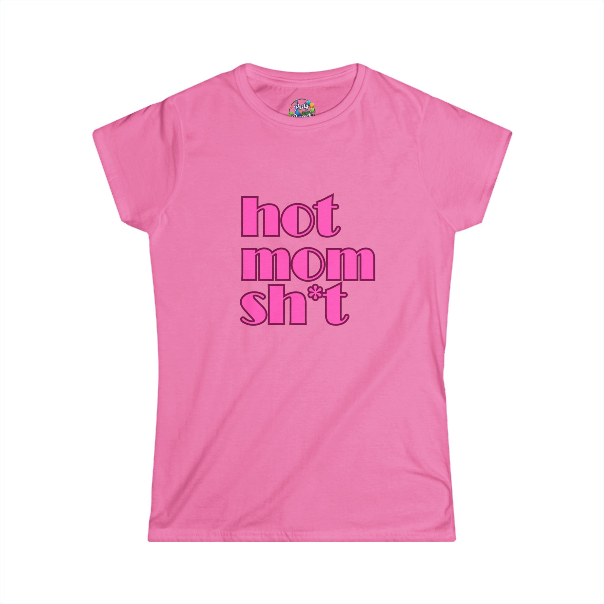 Hot Mom Sh*t