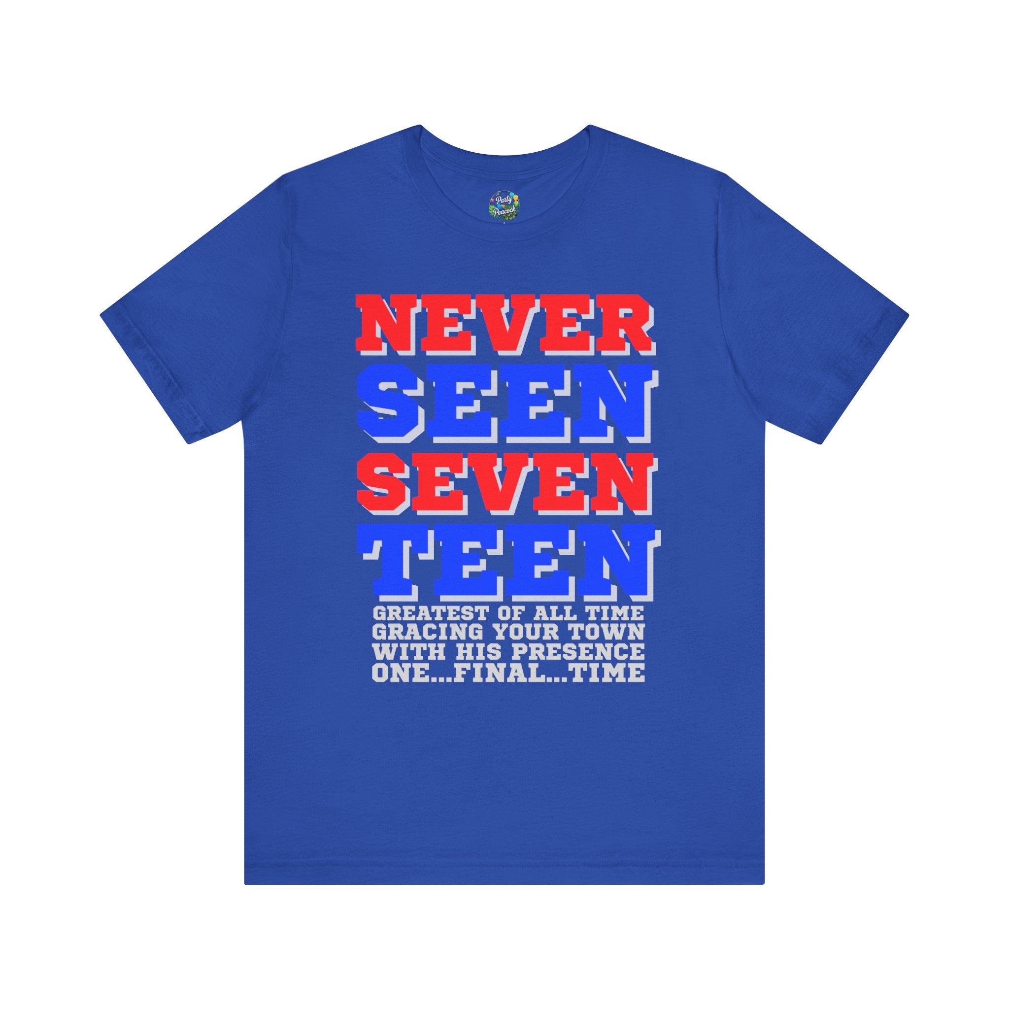 Never Seen Seventeen – The Party Peacock