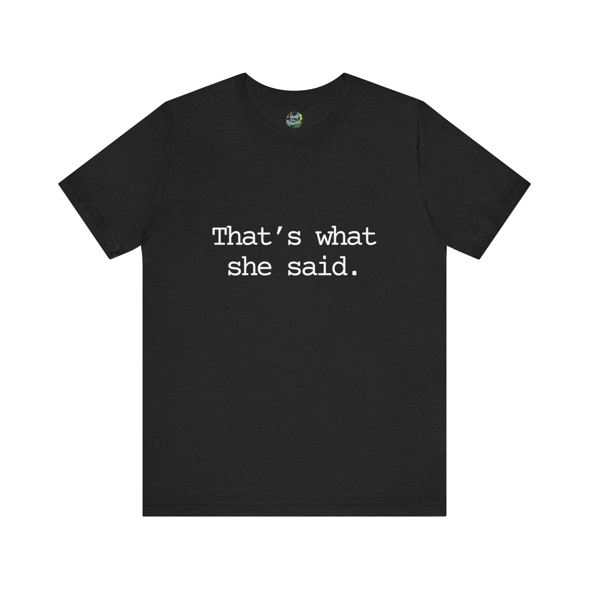 That's What She Said