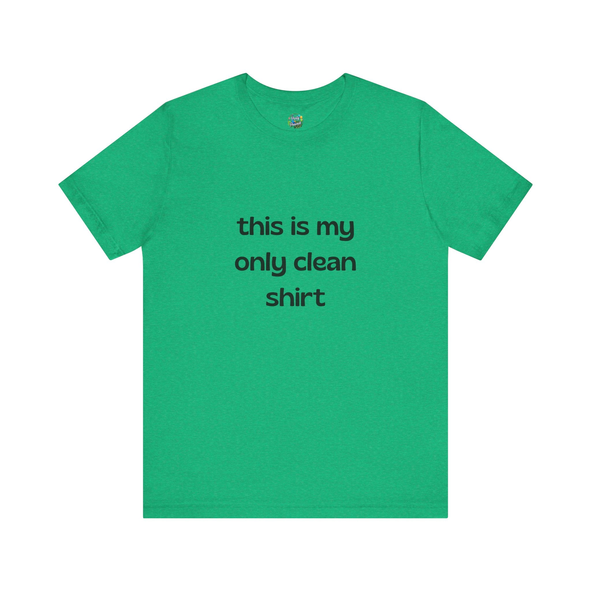 My Only Clean Shirt