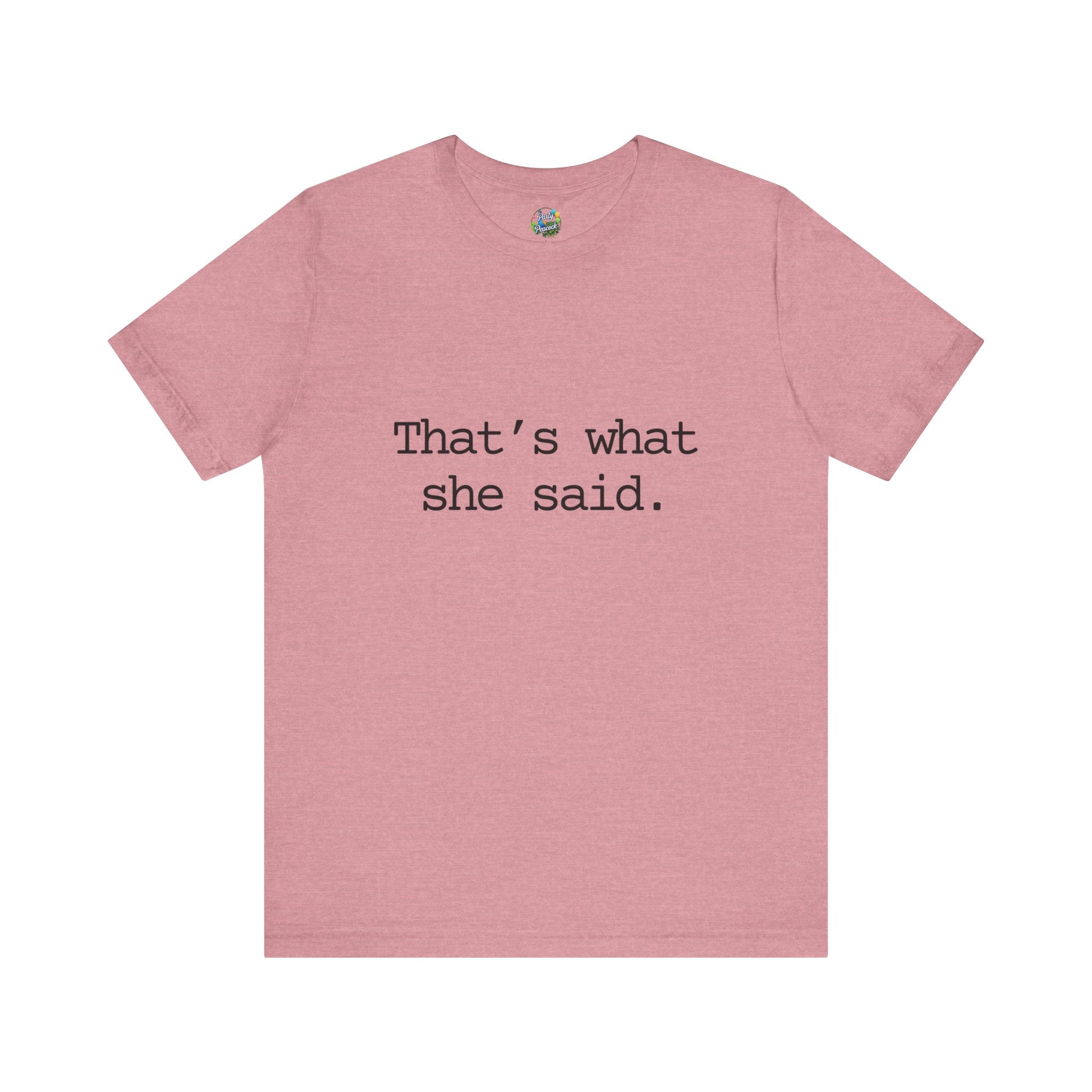 That's What She Said