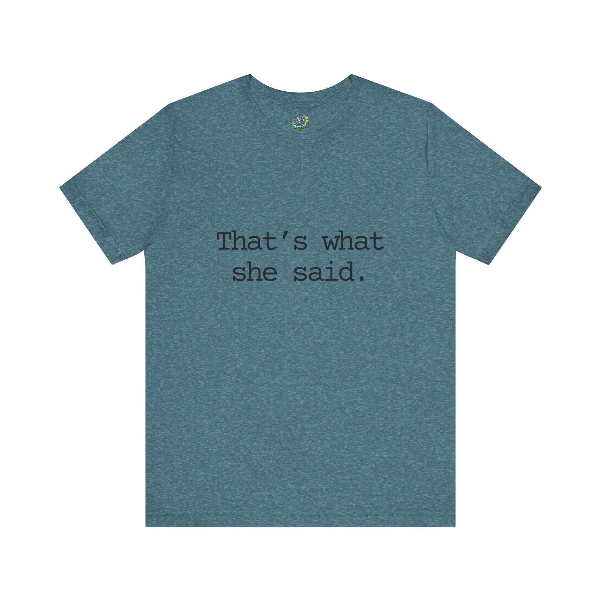 That's What She Said