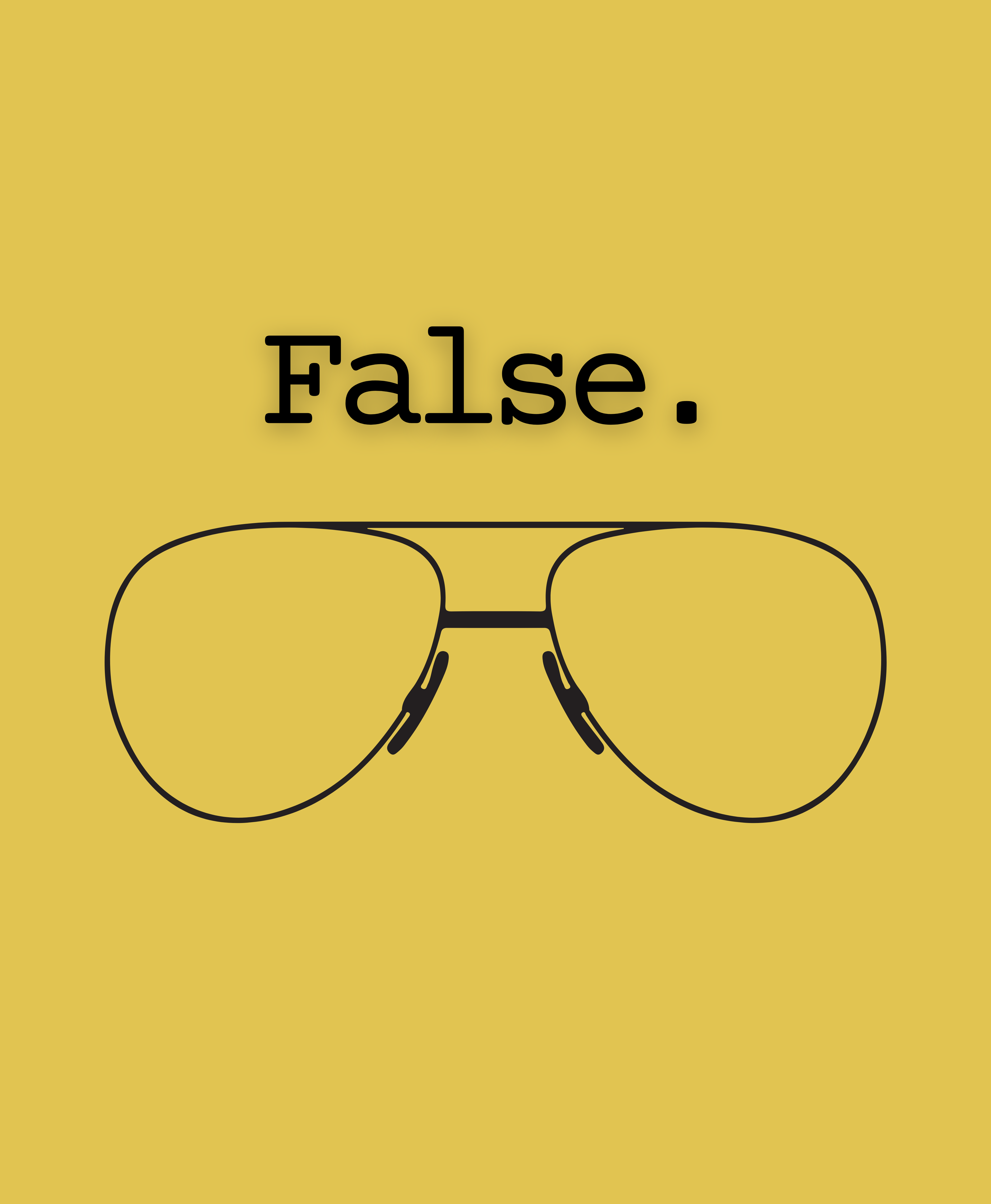 False
