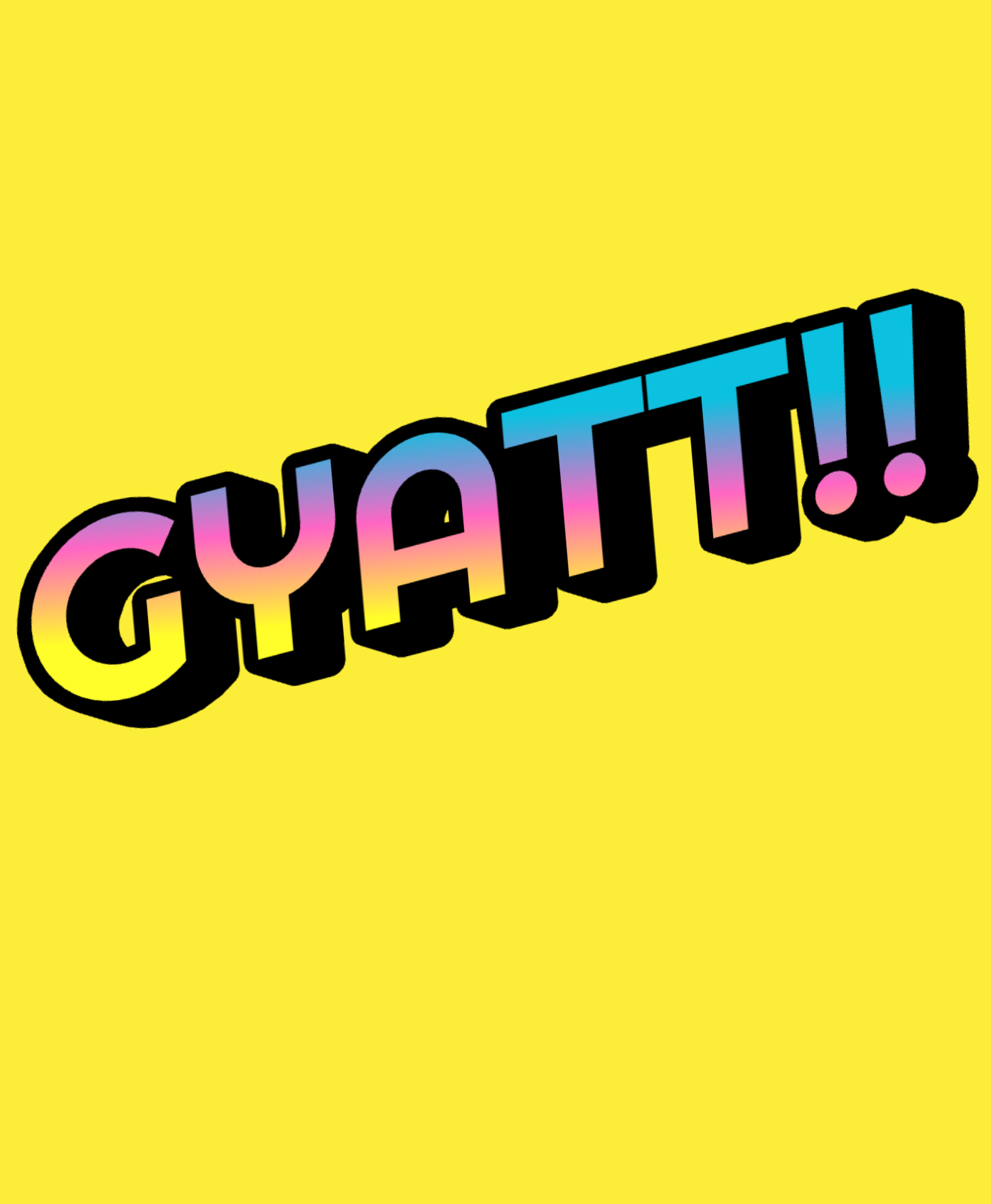 Gyatt!!