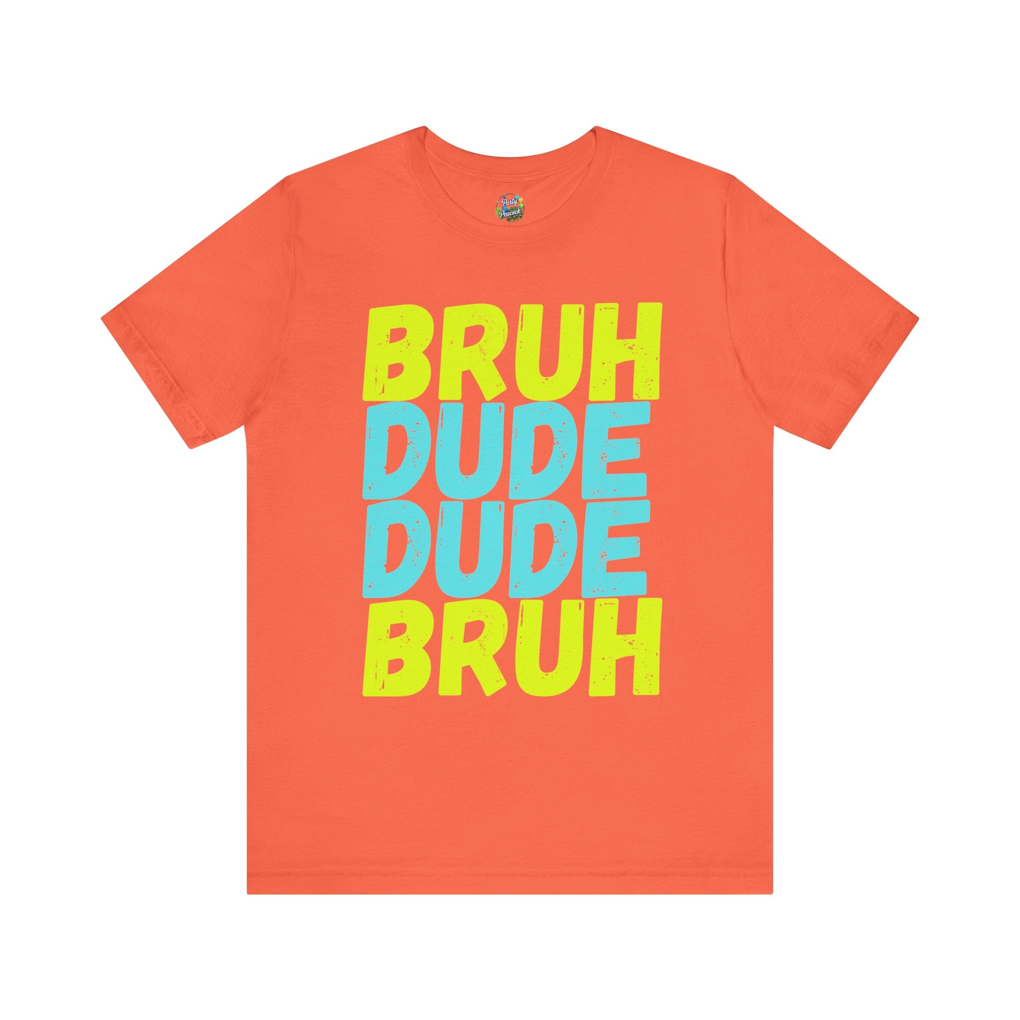 Bruh Dude Dude Bruh