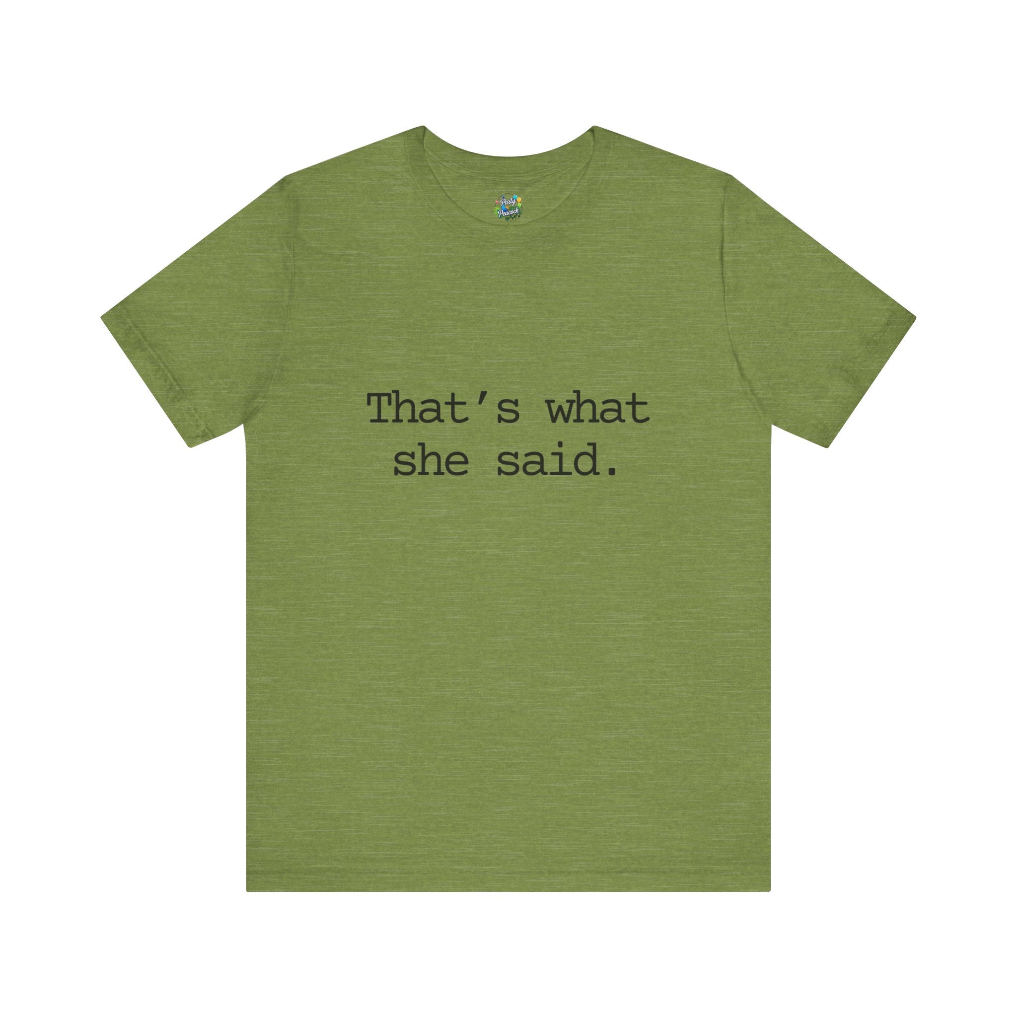 That's What She Said