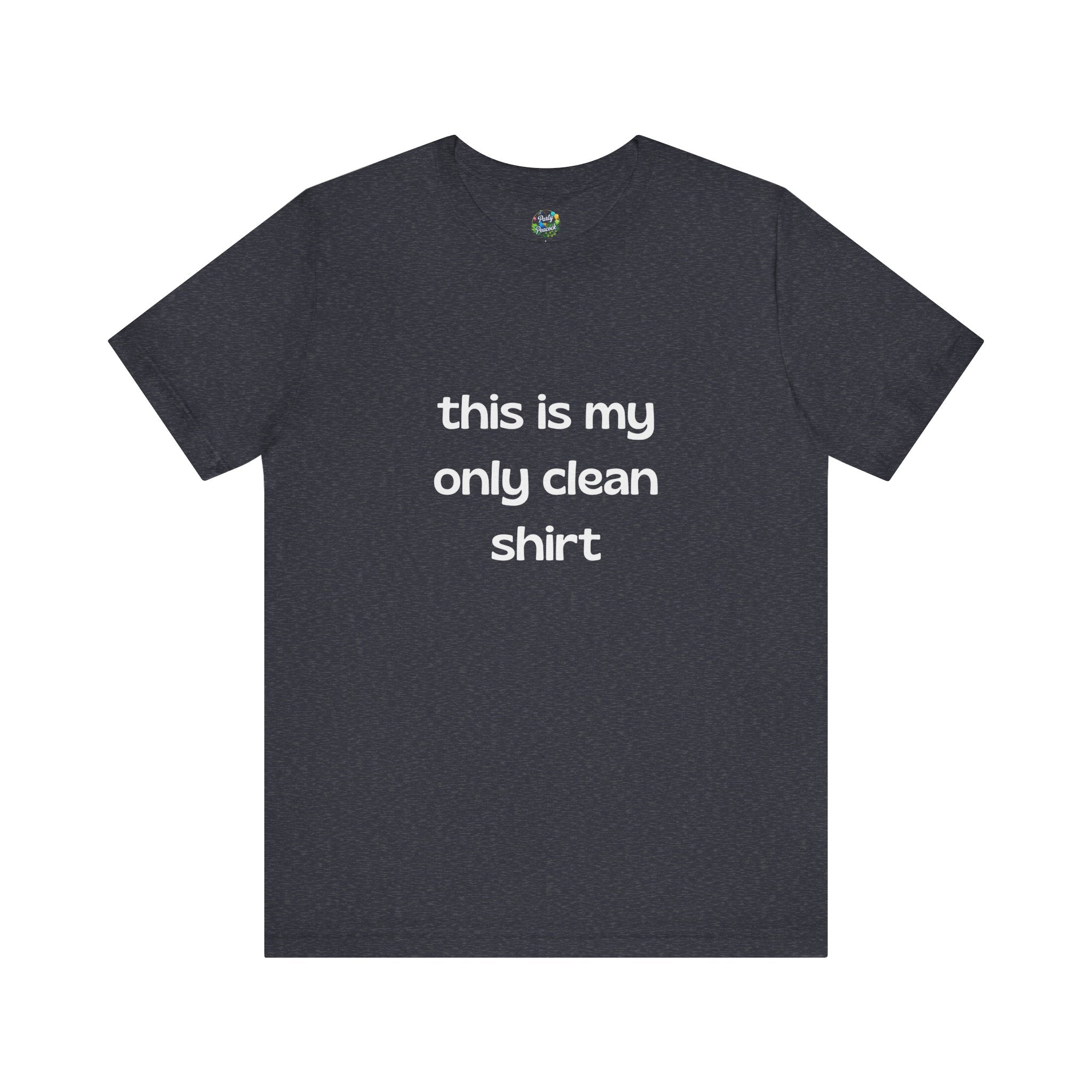 My Only Clean Shirt