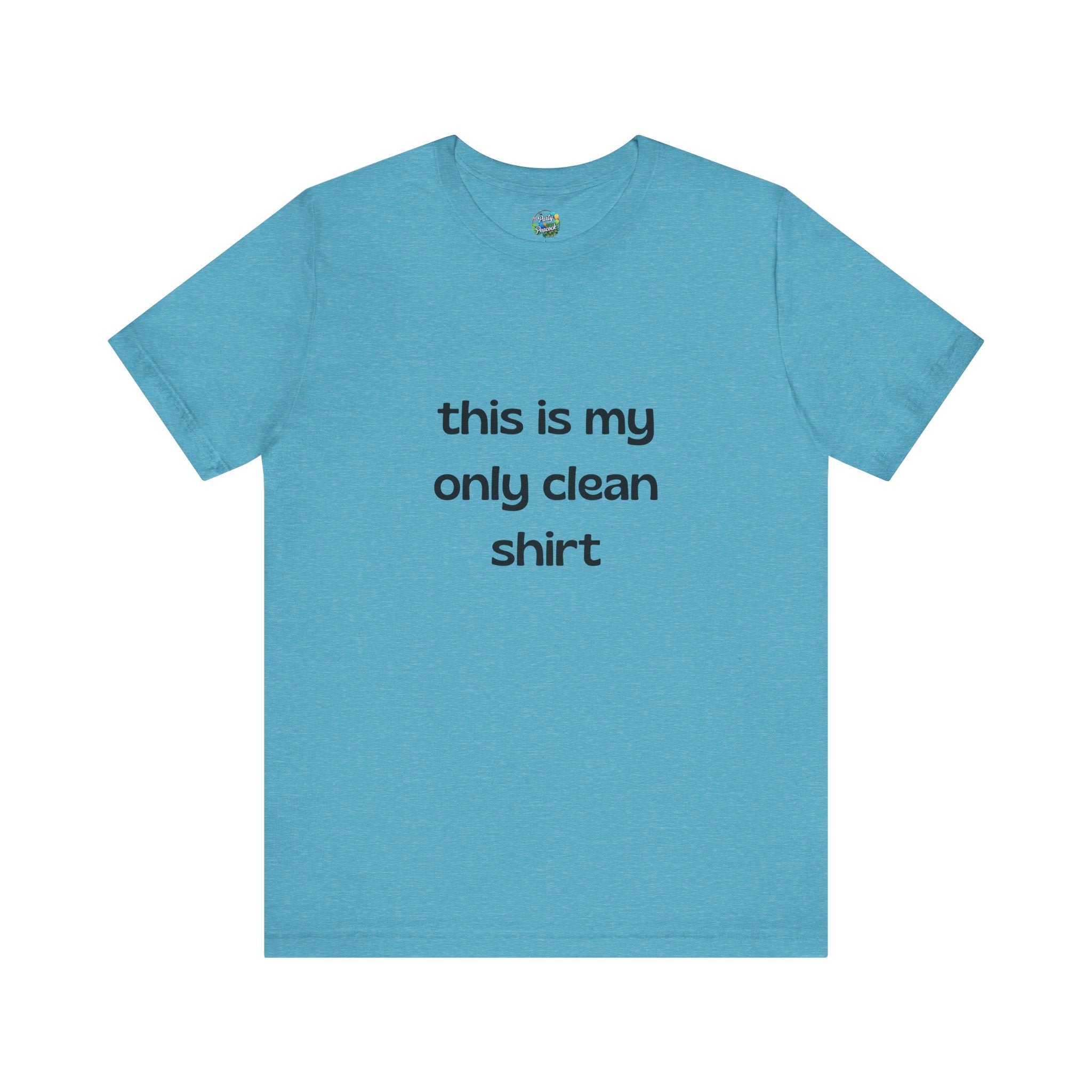My Only Clean Shirt