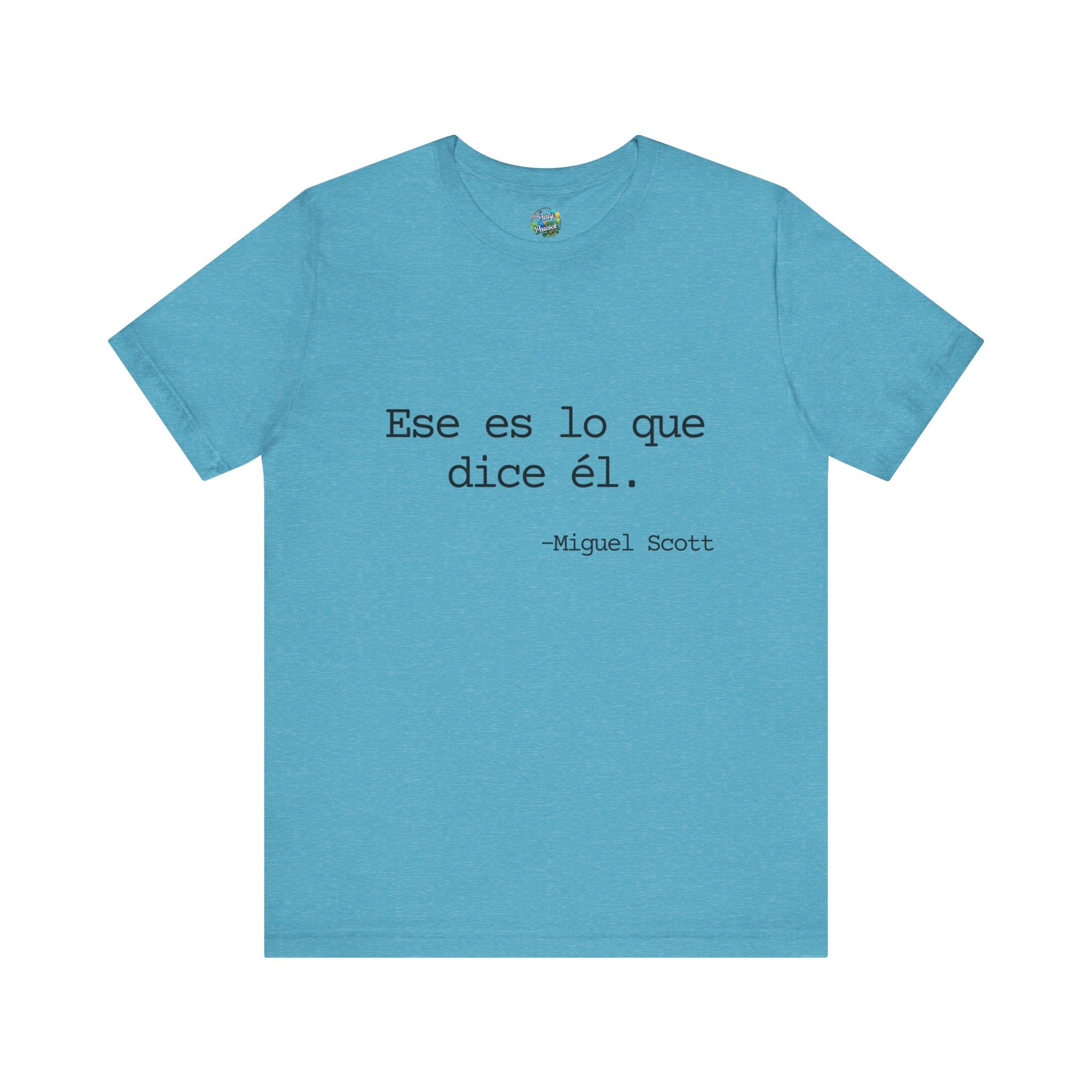 Ese es lo que dice él