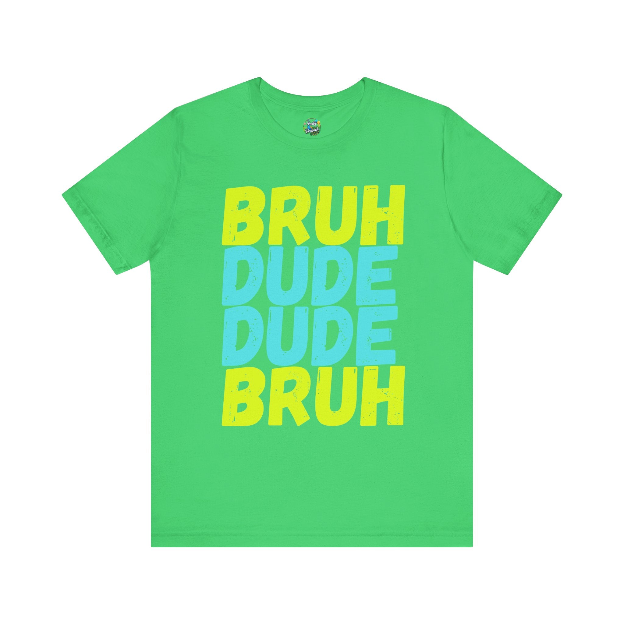 Bruh Dude Dude Bruh
