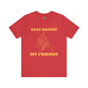 Stay Rowdy