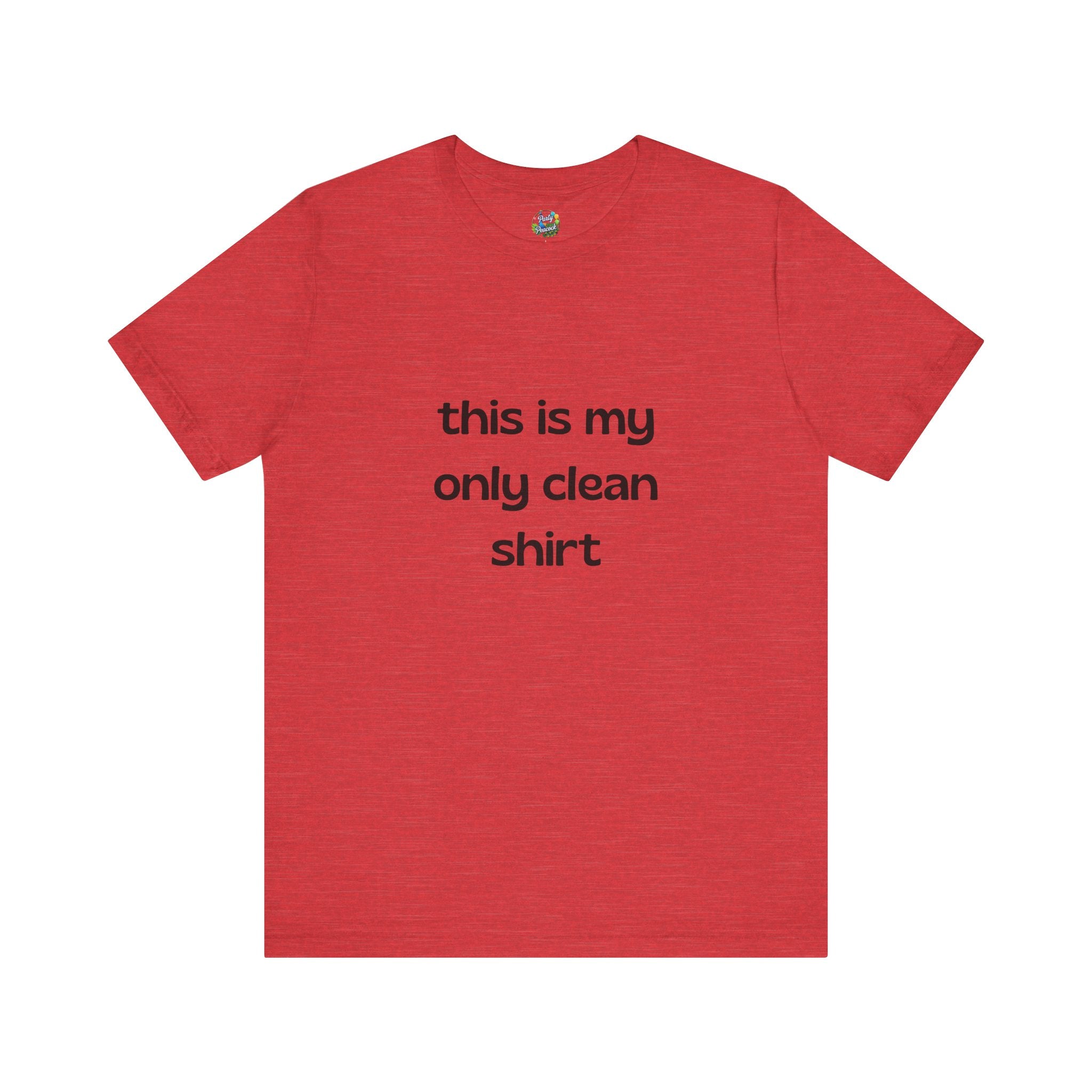 My Only Clean Shirt