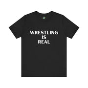 Wrestling Is Real