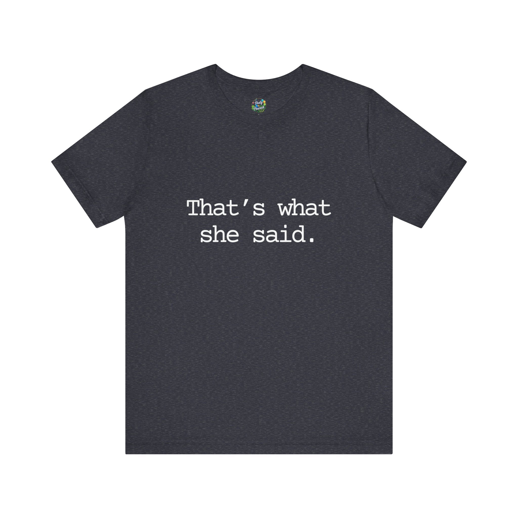 That's What She Said
