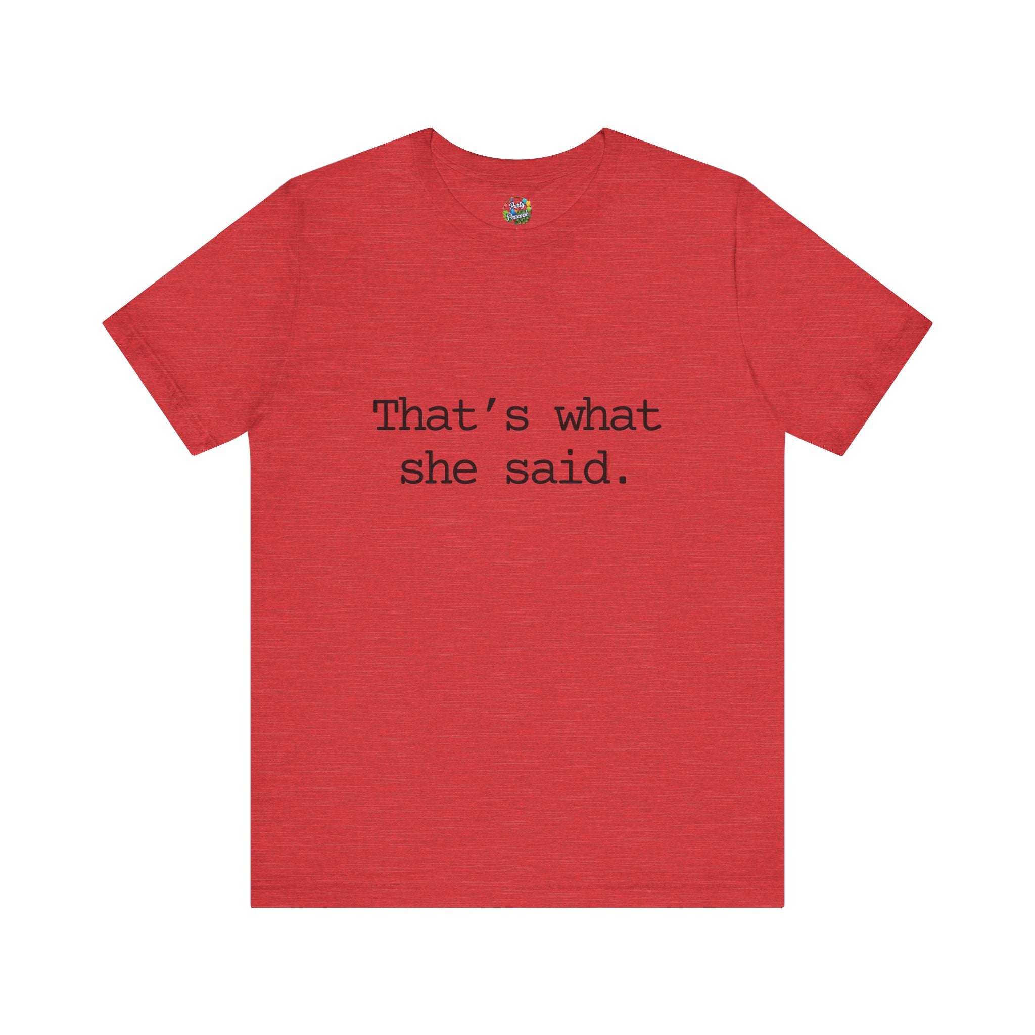 That's What She Said