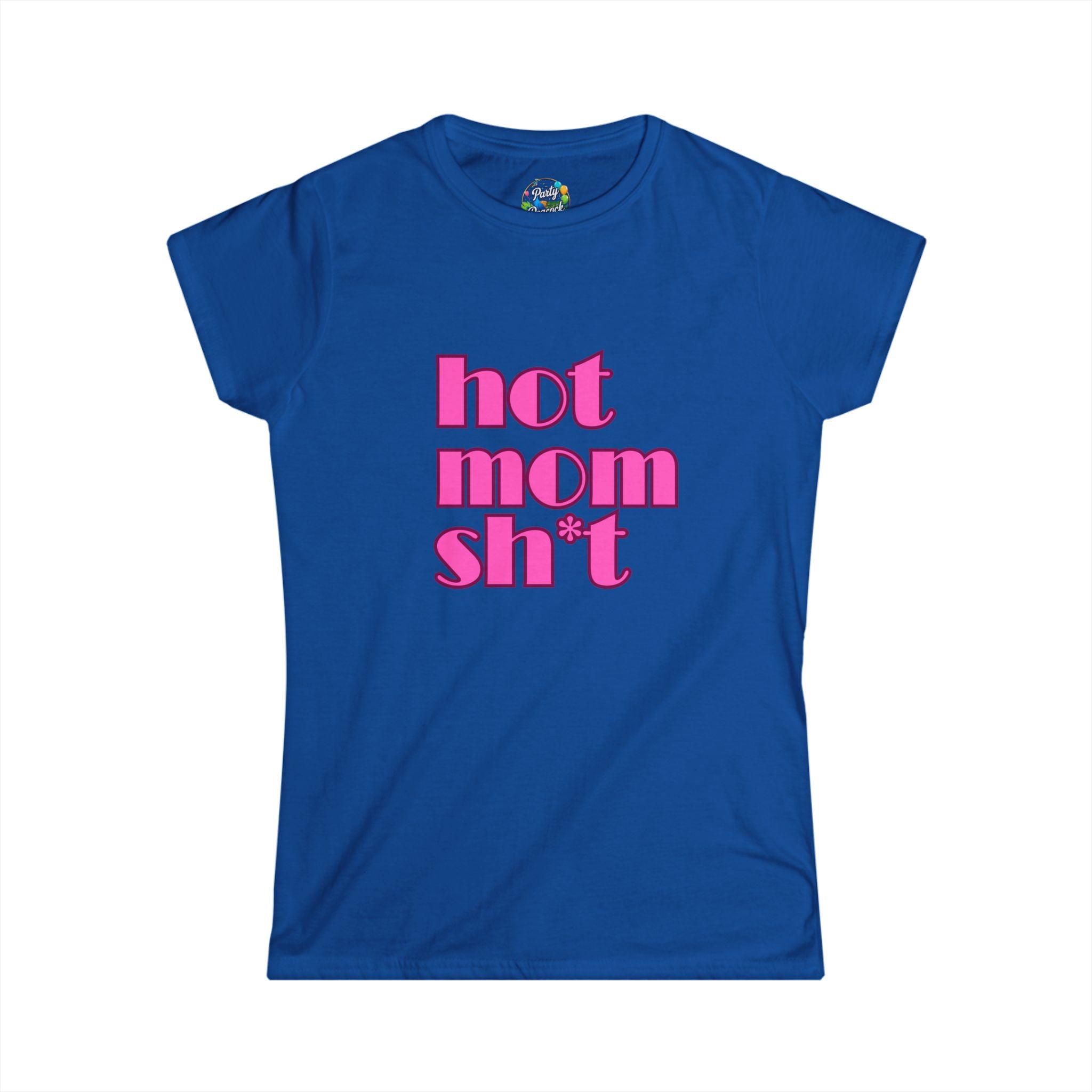 Hot Mom Sh*t