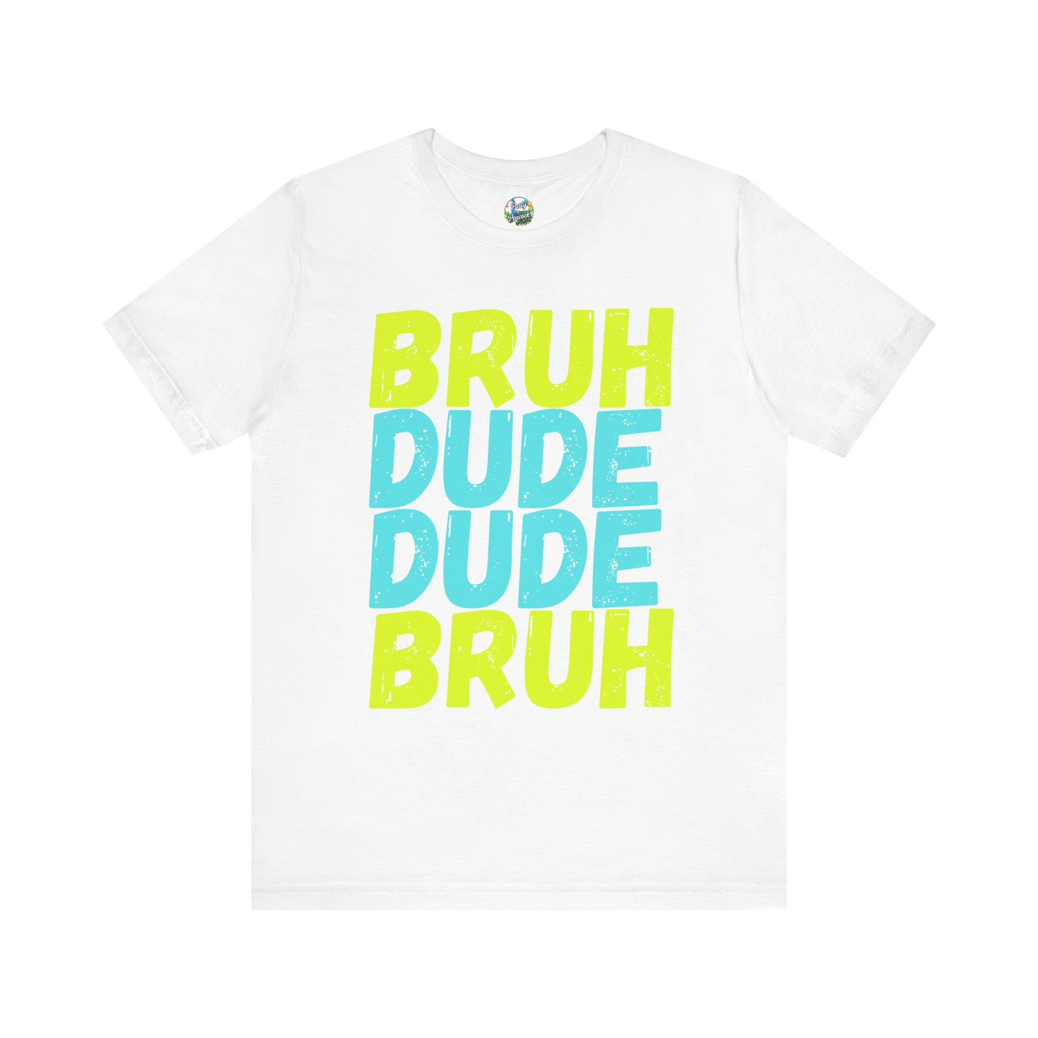 Bruh Dude Dude Bruh